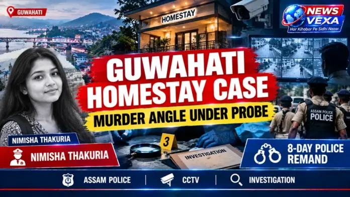 Guwahati homestay case involving Nimisha Thakuria death and police investigation into possible murder